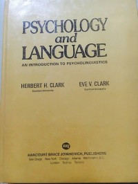 Psychology And Language An Introduction To Psycholinguistics