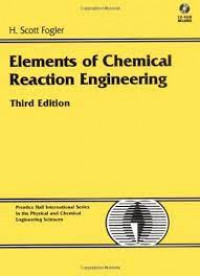 Elements of Chemical Reaction Engineering