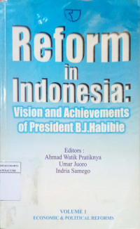 Reform in Indonesia: vision and achievement of president B. J. Habibie