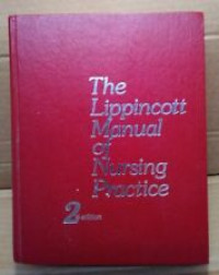 The Lippincott manual of nursing practice