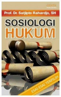 Sosiologi Hukum; Esai-esai Terpilih