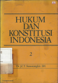 Hukum Dan Konstitusi Indonesia