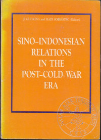 Sino-Indonesian Relations in The Post-Cold War Era