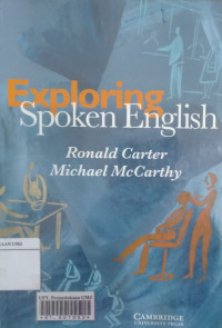 Exploring spoken English