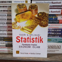 Teori & aplikasi statistik : pendekatan analisis ekonomi Islam