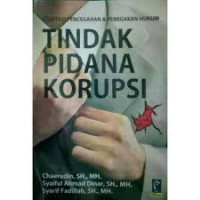 Startegi pencegahan & penegakan hukum tindak pidana korupsi