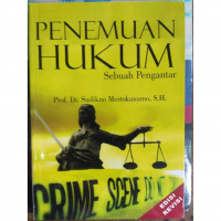 Penemuan Hukum; Sebuah Pengantar