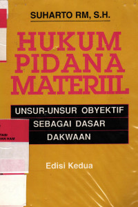 Hukum pidana materiil: unsur-unsur obyektif sebagai dasar dakwaan