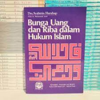 Bunga Uang dan Riba Dalam Hukum Islam