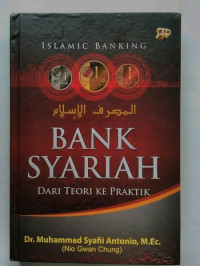 Bank syariah dari teori ke pratek