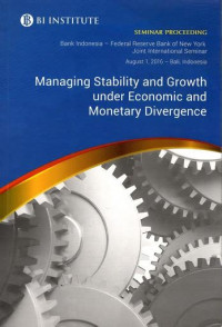 Managing stsbility and growth under economic and monetary divergence