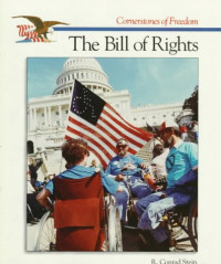 Cornerstones of freedom : The bill of rights