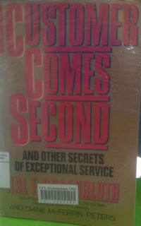 The customer comes second: and other secrets of exceptional service