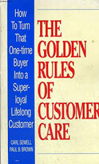 The golden rules of customer care