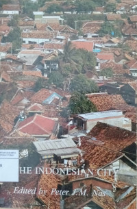 The Indonesian city : studies in urban development and planning