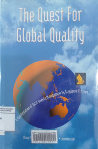 The quest for global quality: a manifastation of total quality management by Singapore Airlines