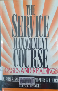 The service management course: cases and readings