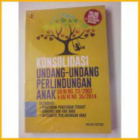 Konsolidasi Undang-undang Perlindungan Anak