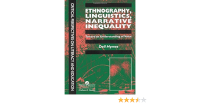 Ethnography, linguistics, narrative inequality : critical perspectives on literacy and education : toward an understanding of voice