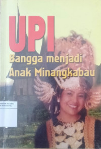 Upi bangga menjadi anak Minangkabau