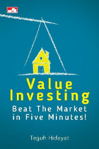 Value investing : beat the market in five minutes!