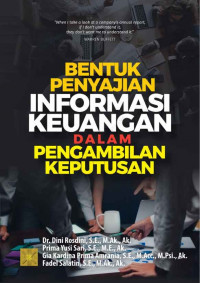 Bentuk penyajian informasi keuangan dalam pengambilan keputusan