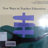 New ways in teacher education