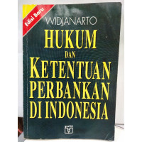 Hukum dan Ketentuan Perbankan di Indonesia