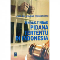 Tindak-tindak Pidana Tertentu di Indonesia