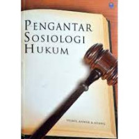 Pengantar Sosiologi Hukum