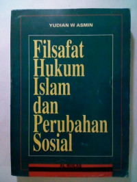 Filsafat Hukum Islam dan Perubahan Sosial