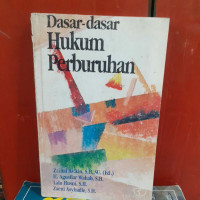 Dasar-dasar Hukum Perburuhan