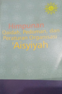 Himpunan qaidah, pedoman, dan peraturan organisasi 'Aisyiyah