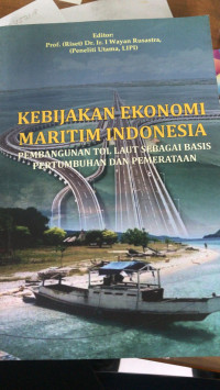Kebijakan Ekonomi Maritim Indonesia