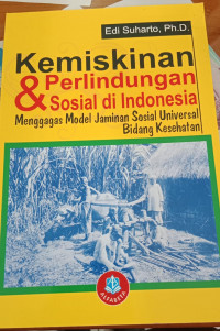 Kemiskinan & Perlindungan Sosial Di Indonesia