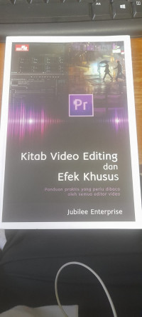 Kitab Video Editing dan Efek Khusus
