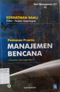 Pedoman praktis manajemen bencana (disaster management)
