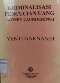 Kriminalisasi pencucian uang (money laundering)