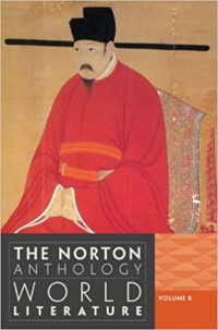 The norton anthology of world literature vol. b