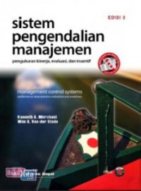 Sistem pengendalian manajemen (Pengukuran Kinerja, Evaluasi, dan Insentif)