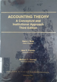 Accounting theory: a conceptual and institutional approach