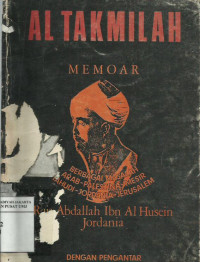 Al Takmilah: memoar pendiri kerajaan Jordania, Abdullah Ibn Al-Hussein