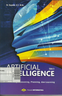 Artificial Intelligence : Searching, Reasoning, Planning dan Learning