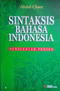 Sintaksis Bahasa Indonesia: Pendekatan Proses