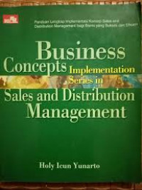 Business concepts implementation series in sales and distribution management