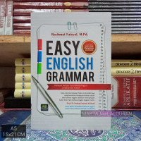 Easy English Grammar : Panduan Belajar Tata Bahasa Inggris Lengkap dan Mudah