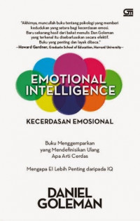 Emotional Intelligence : Kecerdasan Emosional