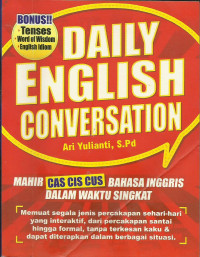 Daily English Conversation Mahir Cas Cis Cus Bahasa Inggris