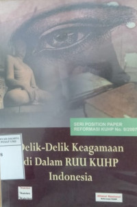 Delik-delik keagamaan di dalam RUU KUHP Indonesia