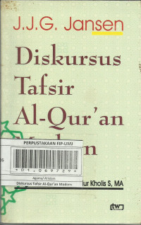 Diskursus Tafsir Al-Qur'an Modern